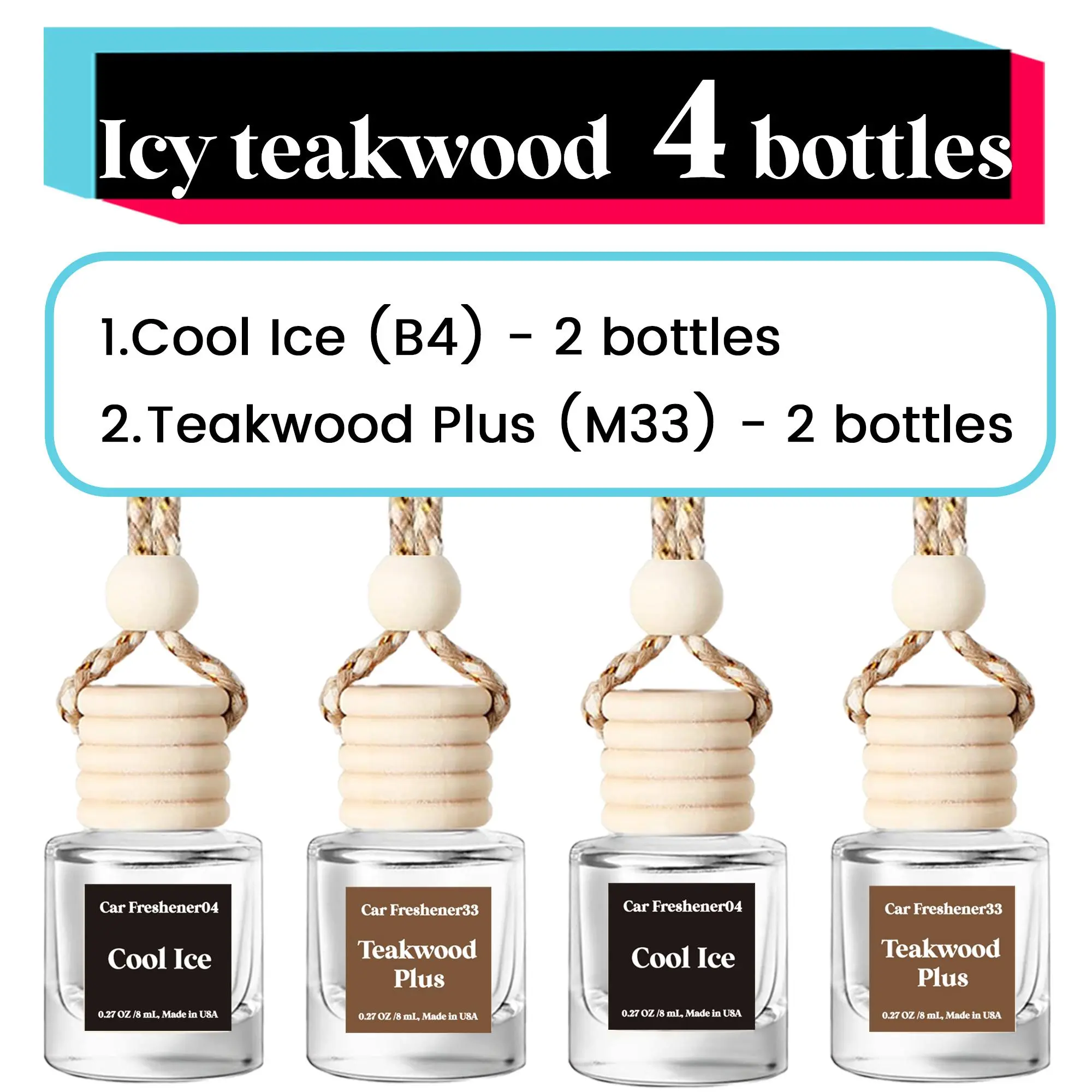Icy teakwood:B4,B4,M33,M33(4 bottles)