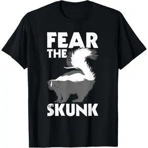 Cotton Graphic Tees Streetwear Gifts  Fear The Skunk - Zoologist Zookeeper Wildlife Animal Lover T-Shirt