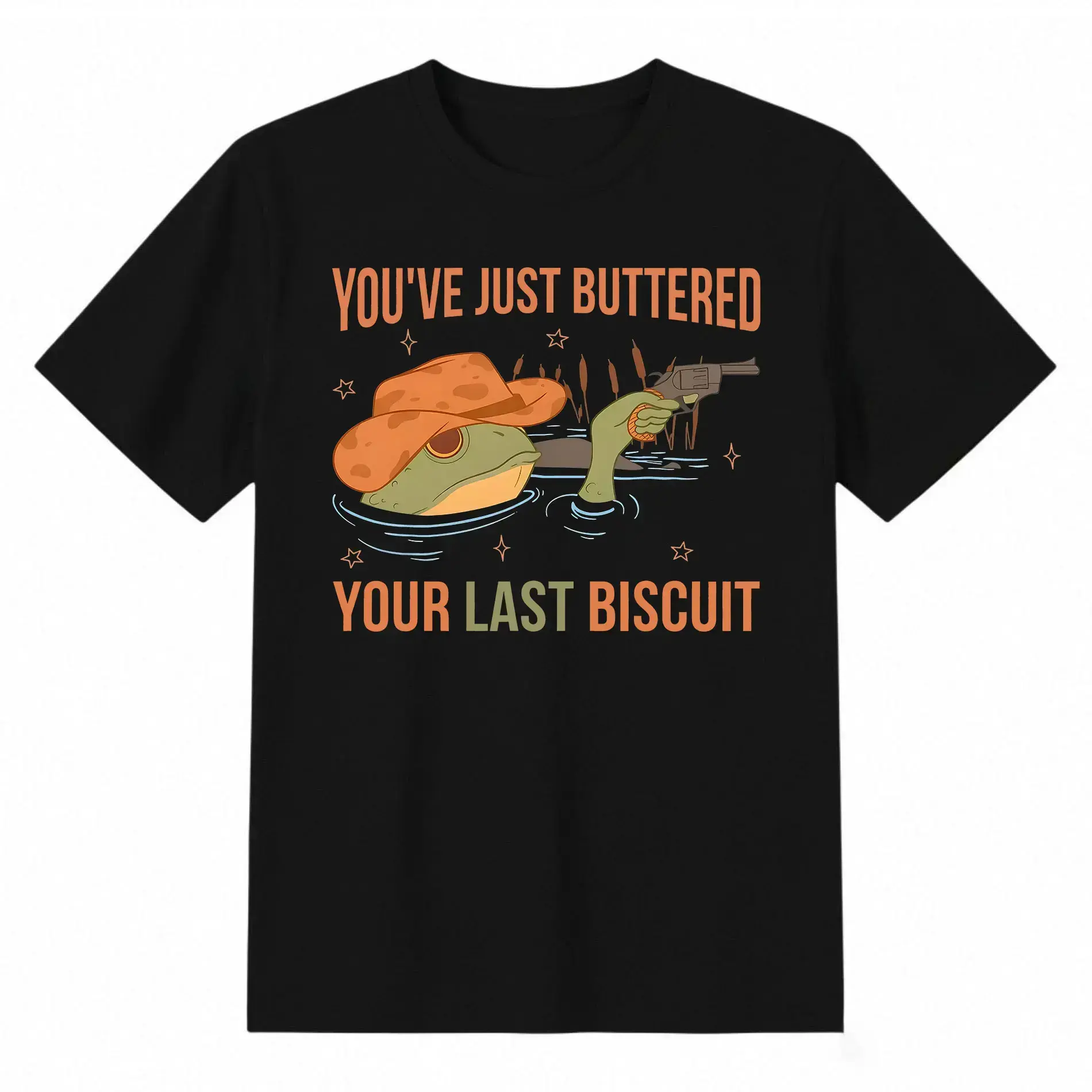 You've Just Buttered Your Last Biscuit Funny Western Frog T-Shirt funny graphic tee