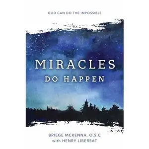 USED Book - Miracles Do Happen: God Can Do the Impossible (New Edition) by Briege McKenna O.S.C. (Paperback) - english