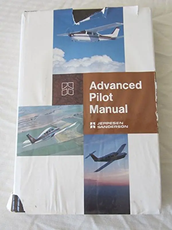 USED-Advanced Pilot Manual by Jeppesen (Hardcover)
