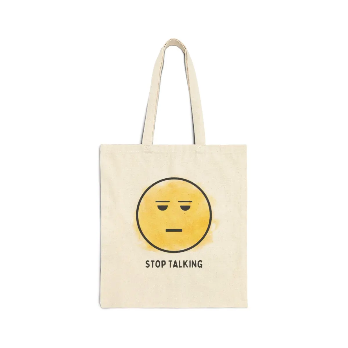 “Stop Talking” Cotton Canvas Tote Bag