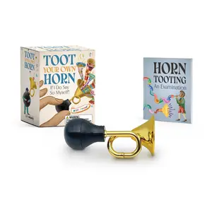 Toot Your Own Horn by RP Minis [Novelty Gift]