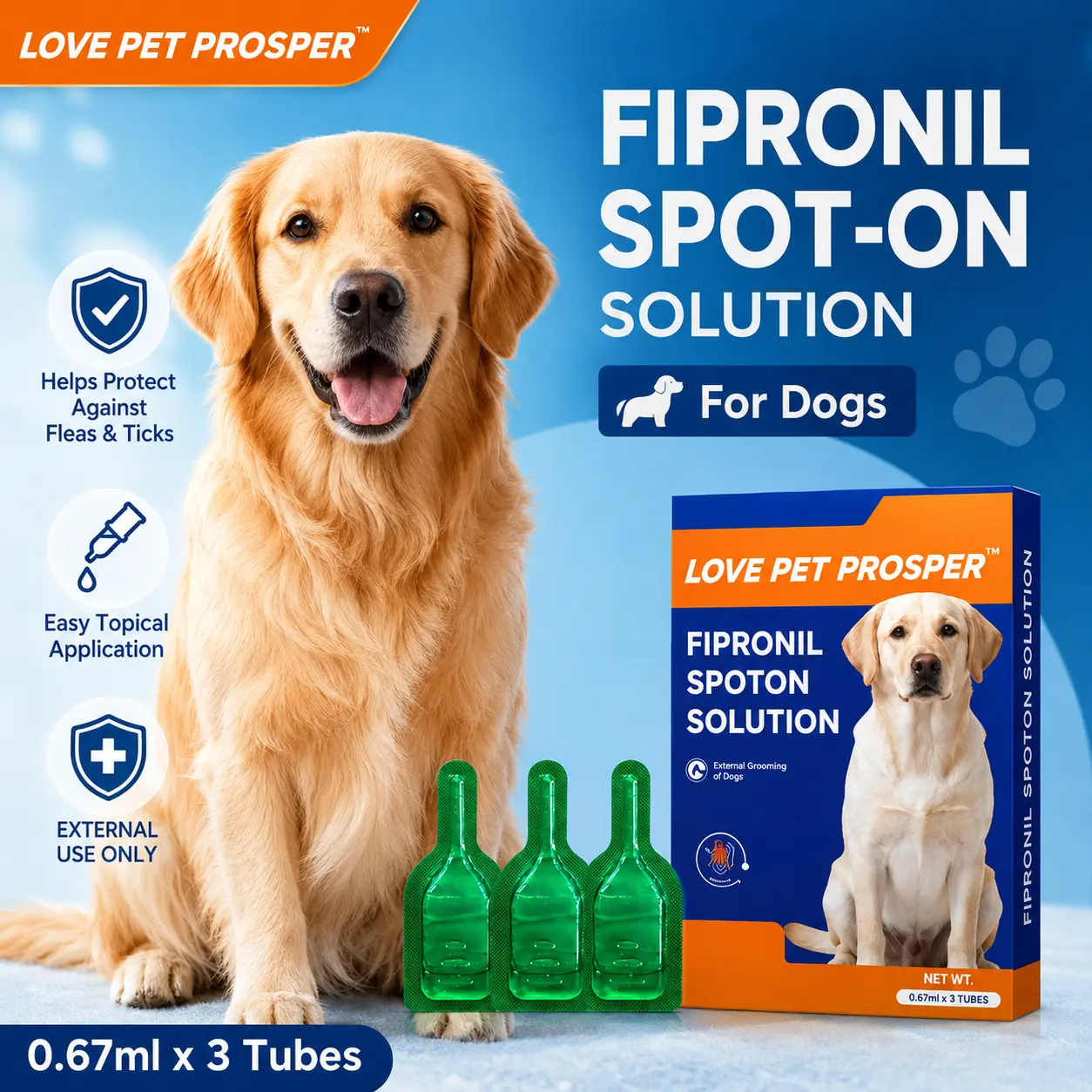 LOVE PET PROSPER Fipronil Spot-On Solution for Dogs, 0.67ml×3 Tubes Flea & Tick Topical Drops, External Dog Care Treatment for Routine Protection |COD