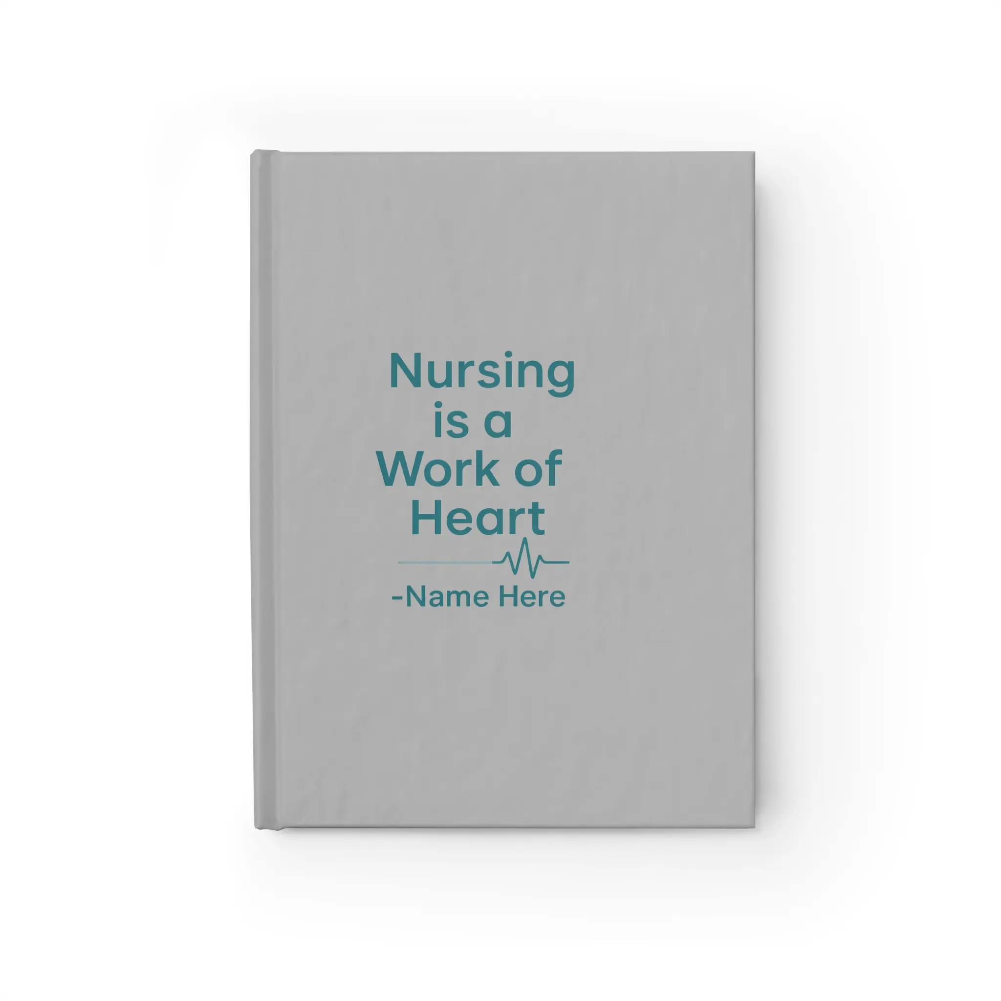 Nursing Journal - Inspirational Ruled Line Notebook, Gift for Nurses, Self-Care Journal, Healthcare Gratitude Journal, Personalized [...]
