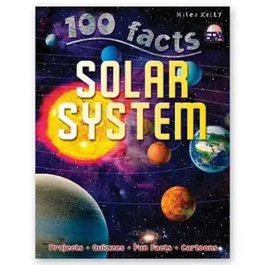 USED-100 Facts Solar System- Planets, Moons, Galaxies, Educational Projects, Fun Activities, Quizzes and More! by Ian Graham (Paperback)