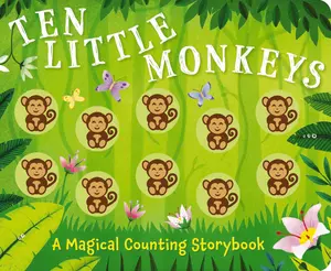 Ten Little Monkeys: A Magical Counting Storybook by Amanda Sobotka||Lizzie Walkley [Board Book]
