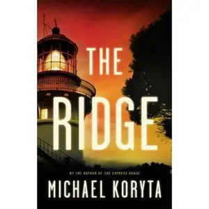 USED-The Ridge by Michael Koryta (Hardcover)