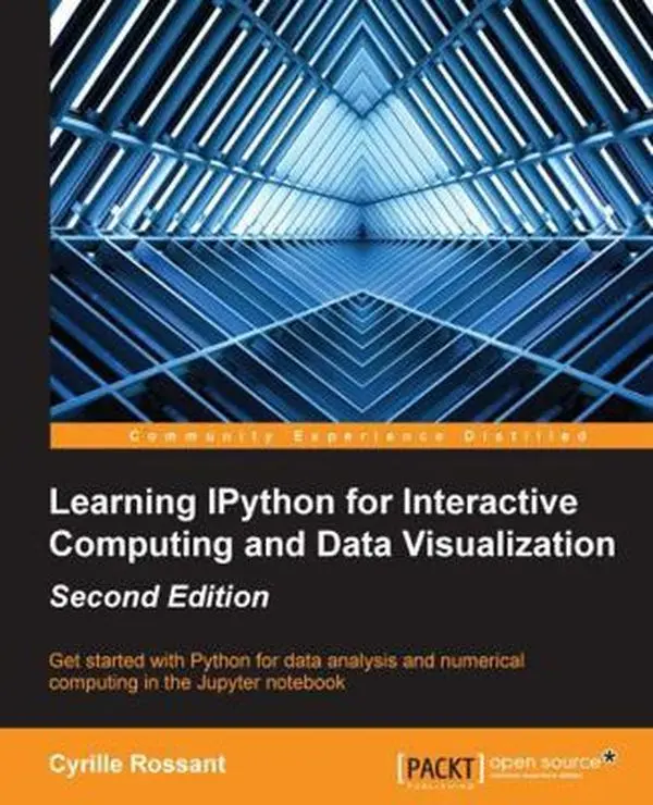 USED-Learning IPython for Interactive Computing and Data Visualization - Second Edition by Rossant, Cyrille (Paperback)