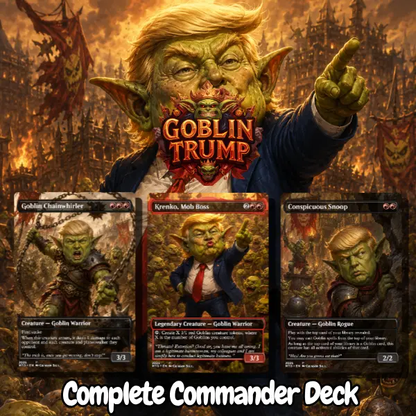 Goblin Trump Tribal MTG Proxy Deck | Premium Anime EDH Collection-Proxy EDH Goblin Trump Tribal MTG Proxy Deck | Premium Anime EDH Collection-Proxy EDH