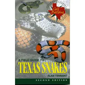 USED-A Field Guide to Texas Snakes by Tennant, Alan (Paperback)