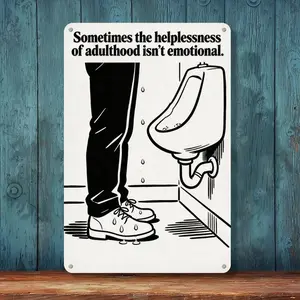 Vintage Aluminum Metal Sign - 8x12 Inch - Retro Funny Style Decor - Sometimes the helplessness of adulthood isn’t emotional-Easy to Hang, Perfect for Home, Restroom, Office, Garden, Coffee Shop