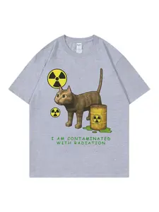 I have been contaminated by radiation. Interesting cat enthusiast T-shirt, men's and women's fashionable T-shirt, summer casual short sleeved T-shirt