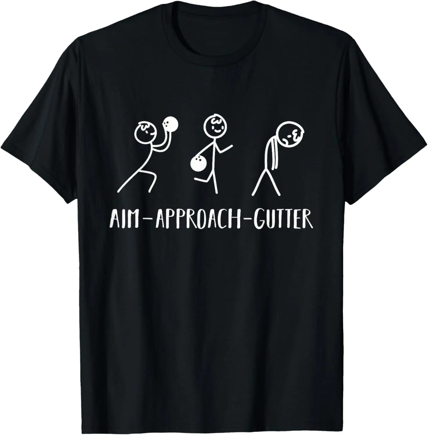 Aim Gutter Bowler Funny Bowling Men Women T-Shirt