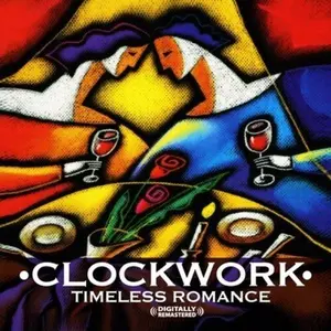 Clockwork - Timeless Romance  [COMPACT DISC - CD] Rmst