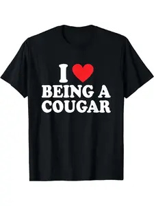 I Love Being A Cougar I Heart Being A Cougar T-Shirt