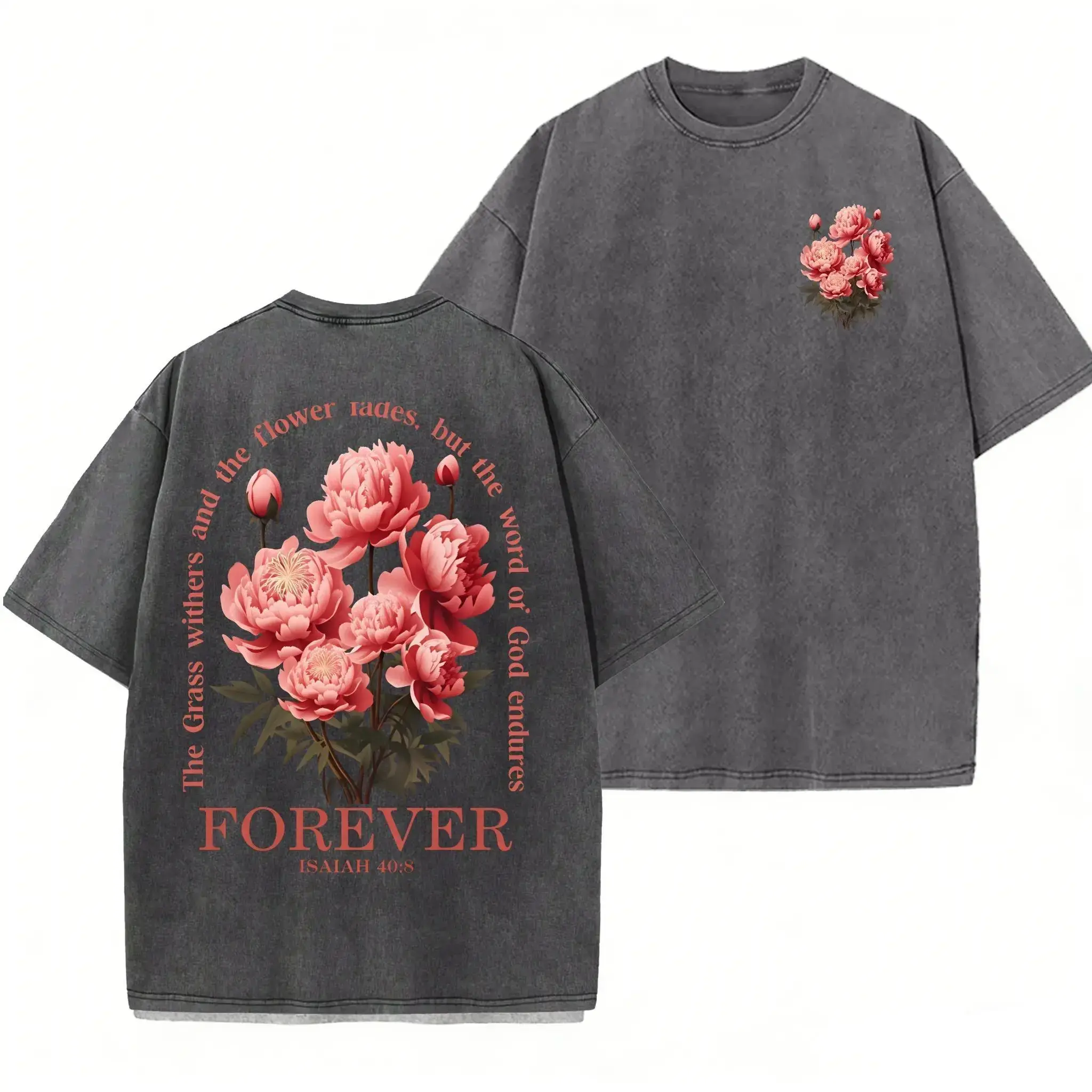 Isaiah 40:8 Peony Flower Vintage Washed T-Shirt, The Word of God Endures Forever Faith Print Tee, Retro Heavyweight Cotton Oversized Crew Neck Top, Religious Daily Casual Outfit graphic apparel Menswear Man Tshirt Streetwear Crewneck