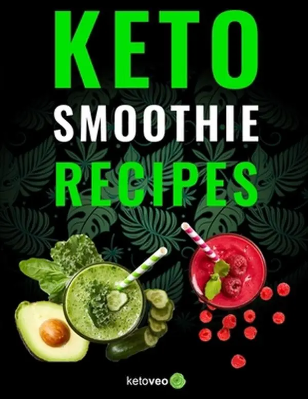 Used Paperback Book - Keto Smoothie Recipes: Healthy, Delicious Keto-Friendly Low Carb Smoothies Cookbook by Ketoveo (English) - Suitable for Adults, Teenagers, Kids