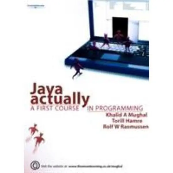 USED-Java Actually: A First Course in Programming by Khalid A. Mughal (Paperback)