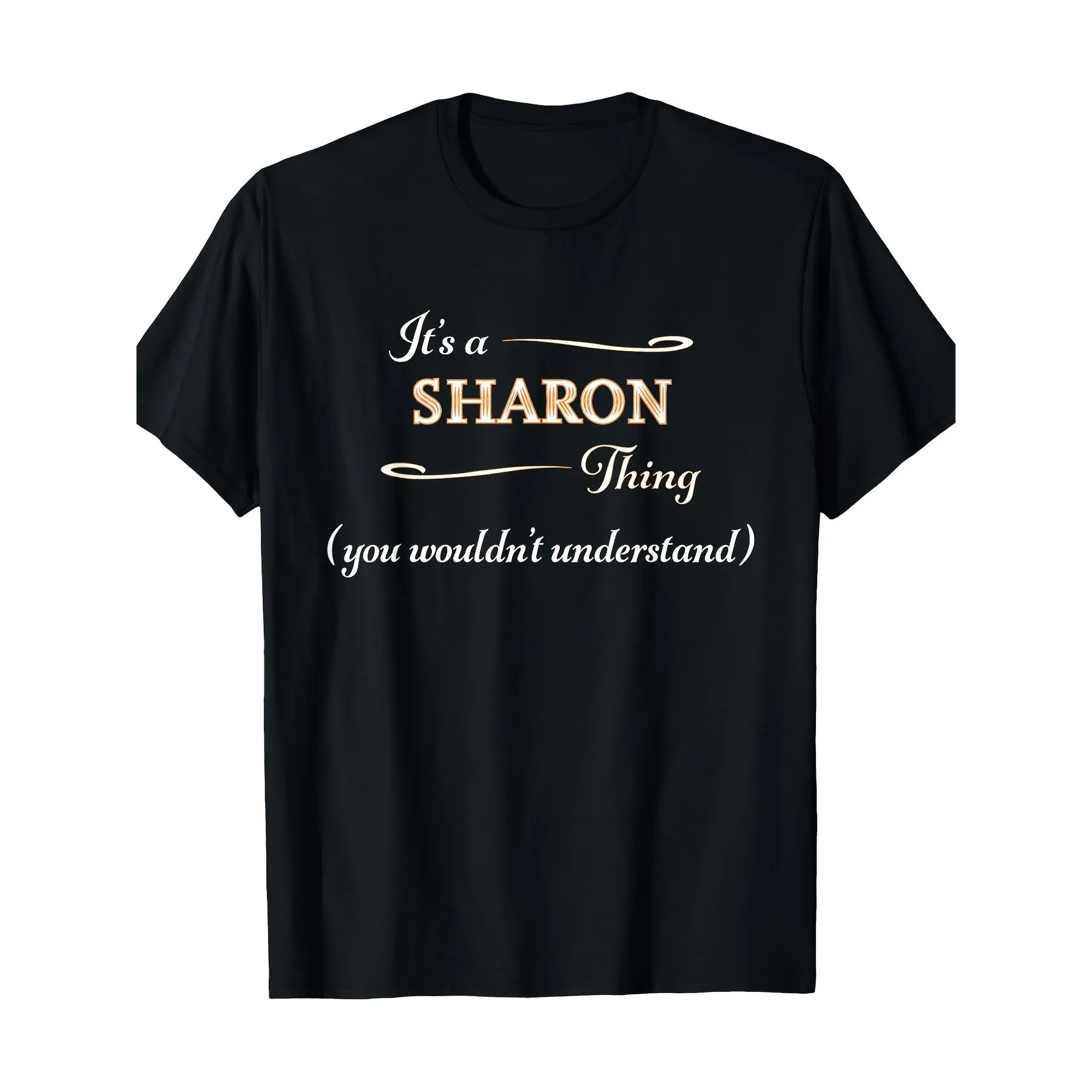 [100% Cotton] 100% Cotton Its a SHARON Thing You Wouldnt Understand Name Gift - T-Shirt Same Style for Men and Women 2026 Summer Short-sleeved Printed T-shirt 180G