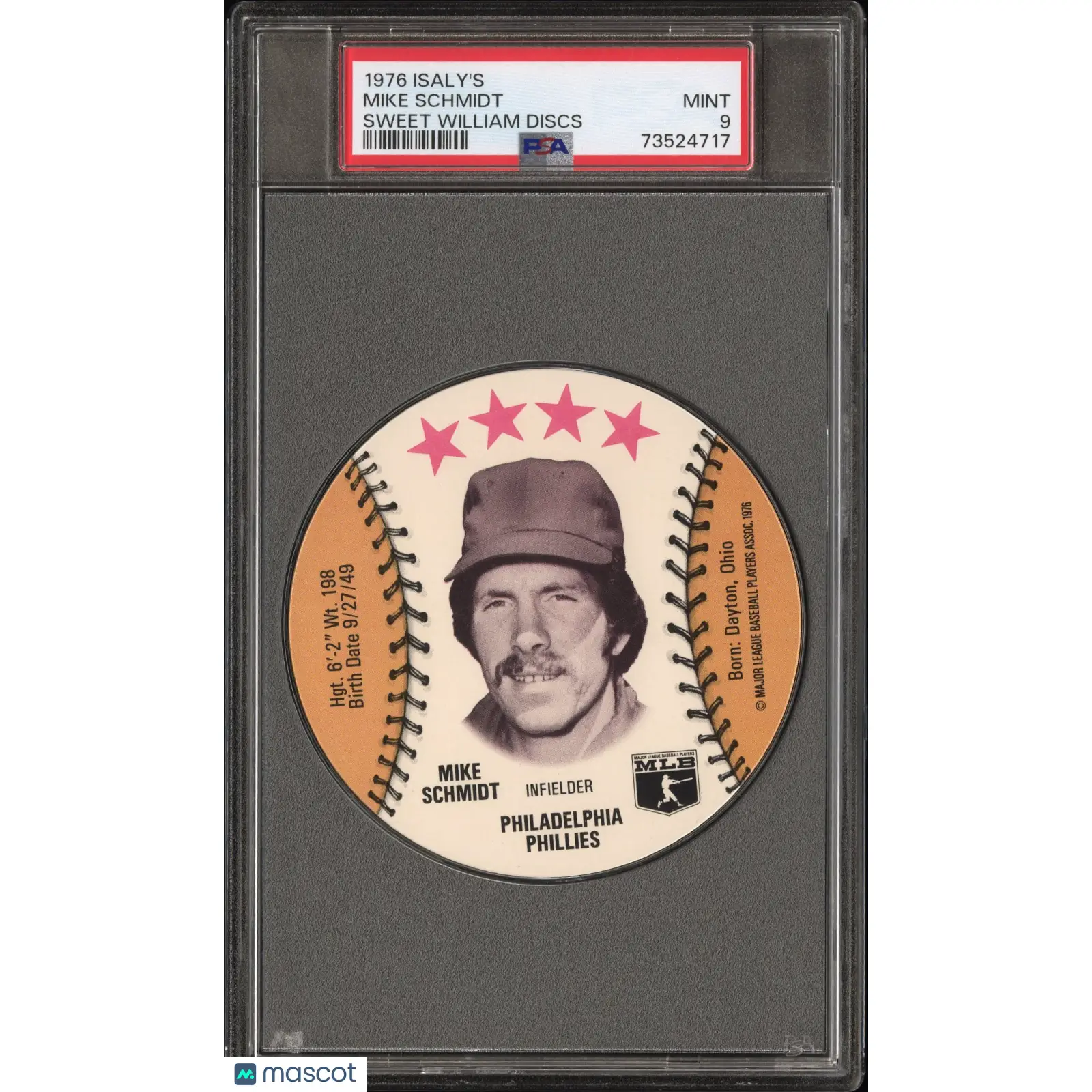 Mike Schmidt PSA 1976 Isaly'S Sweet William Disc Baseball 9 73524717