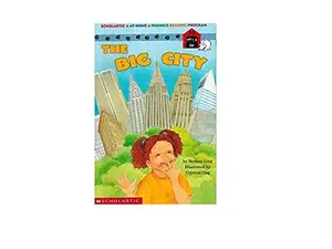 USED-The Big City (Scholastic At-Home Phonics Reading Program, No. 32) by Bettina Ling (Unknown)