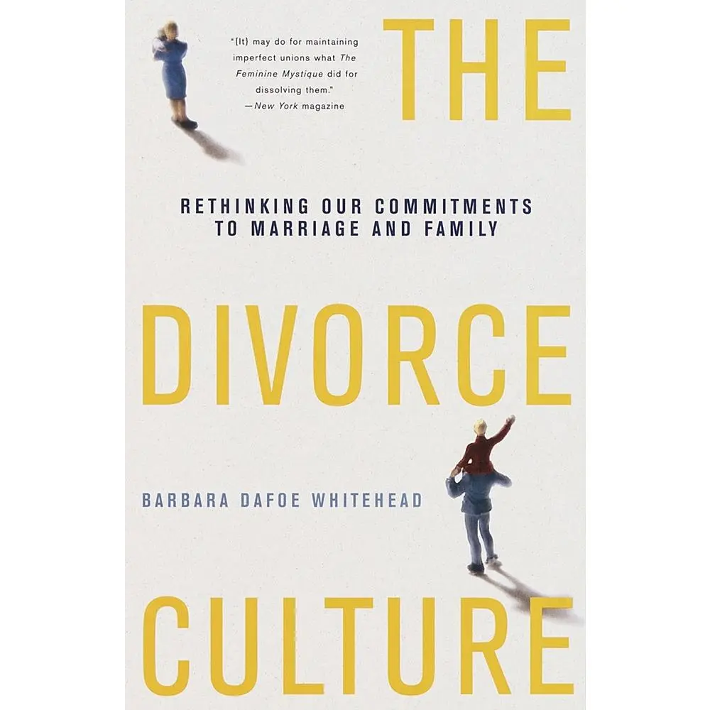 USED-The Divorce Culture: Rethinking Our Commitments to Marriage and Family by Whitehead, Barbara Dafoe (Paperback)