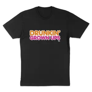 Drunkin' Grown Ups Tee