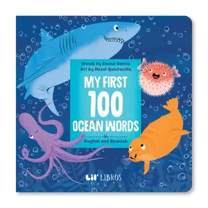 My First 100 Ocean Words in English and Spanish (Bilingual English and Spanish)