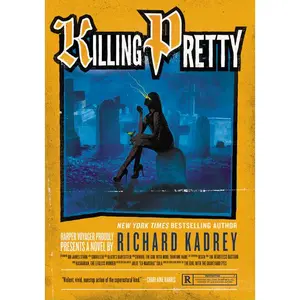 Killing Pretty: A Sandman Slim Novel (Sandman Slim: Volume Number 7) by Richard Kadrey [Paperback Book]