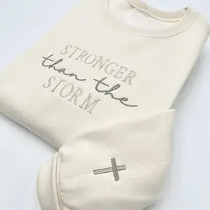 Stronger Than The Storm Embroidered Sweatshirt, Christian Faith Crewneck Sweatshirt,  Inspirational Religious Apparel