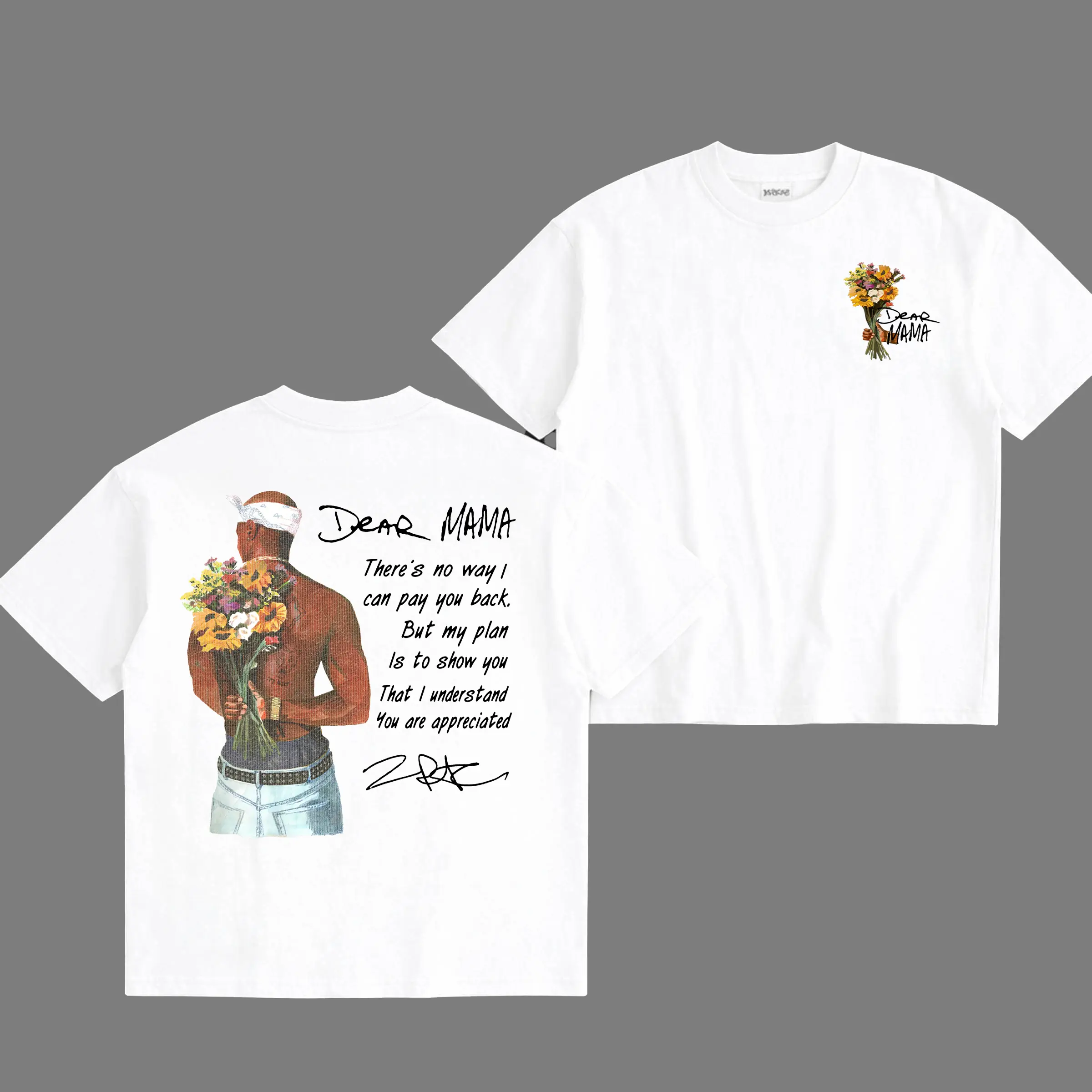 Happy Mother's Day Dear Mama Tupac Unisex Shirt There's No Way I Can Pay You Back Tee - 2Pac Quotes T Shirt, Gift For Mother