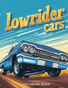 Lowrider cars Coloring Book : 50 Awesome Coloring Pages For Car Lovers adults teens, Old School cars, For Relaxation And Stress Relief