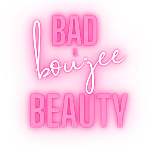 BadBoujeeBeauty