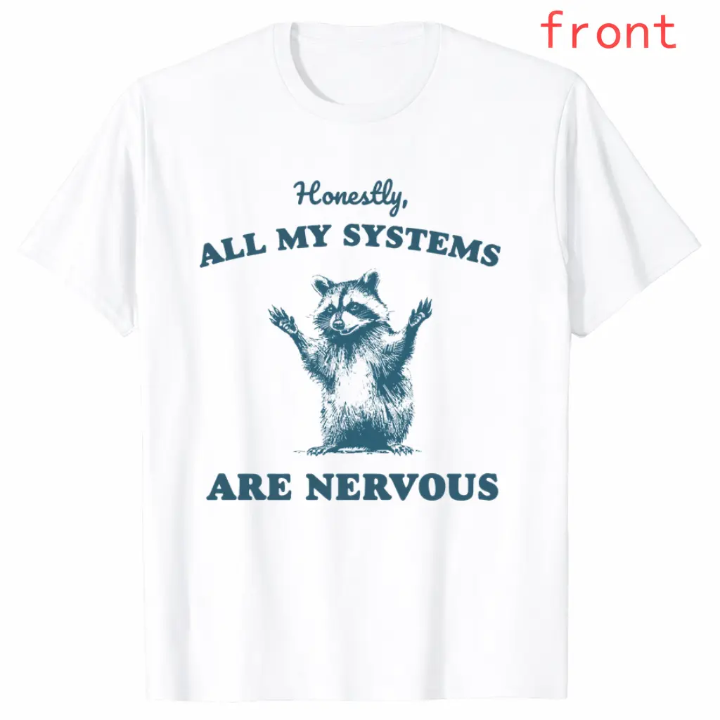 Classic Funny Raccoon Shirt with Nervous Systems Saying Graphic