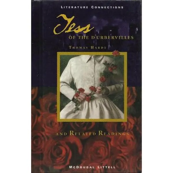 USED Book - McDougal Littell Literature Connections: Tess of the D Urbervilles Student Editon Grade 12 by Holt Mcdougal (Hardcover) - english
