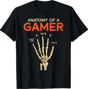 Gamer Shirts Video Gaming Boys Men Girl Kids Gift - Anatomy Of A Gamer Skeleton Hand Funny Men Boys Kids Teens T-Shirt - 100% Cotton for Men & Women Relaxed Fit T-shirt