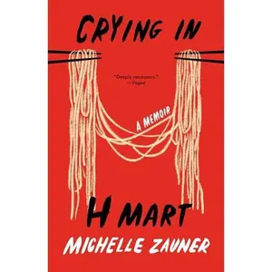 USED-CRYING IN H MART by Michelle Zauner (Paperback)