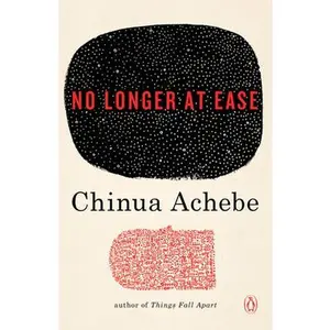 No Longer at Ease -- Chinua Achebe - Paperback