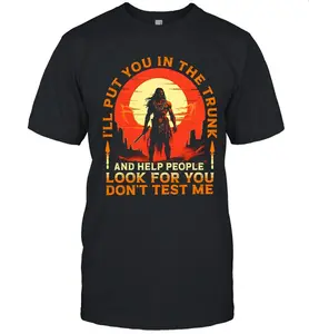Don’t Test Me Native Warrior Sunset Shirt, Funny Tribal Cowboy Graphic Tee, Bold Attitude Native American Shirt, Fashion Cotton, Full Colors, For Men, For Women