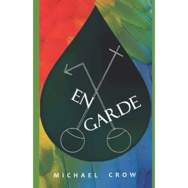 USED-En Garde by Michael Crow (Paperback)