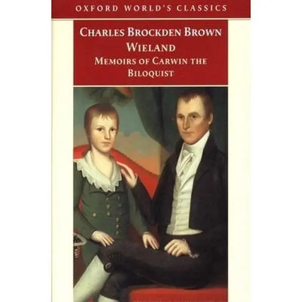USED-Wieland; or the Transformation and Memoirs of Carwin, The Biloquist (Oxford World's Classics) by Charles Brockden Brown (Paperback)