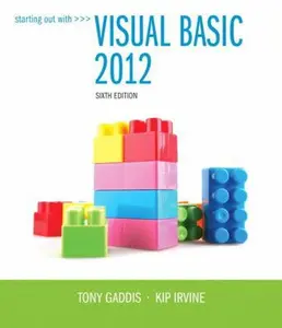 USED-Starting Out With Visual Basic 2012 (6th Edition) by Tony Gaddis (Paperback)
