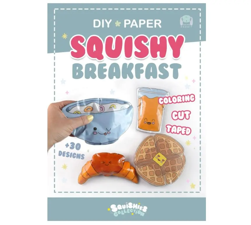 Paper Squishy Breakfast: DIY coloring and craft book. Create cute squishies toys. (Squishies Collection)