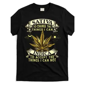 Sativa to Change The Things I Can Indica Cannabis Weed Leaf [Cool Design] Street Trending Style Women'S Tee Comfortable Cotton Round Neck Shorts Same Gender Design And Sleeves Men'S T Shirts