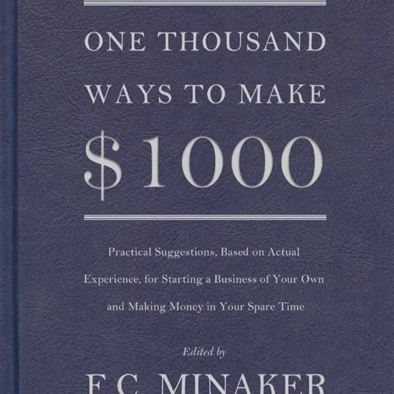 1000 ways to make money