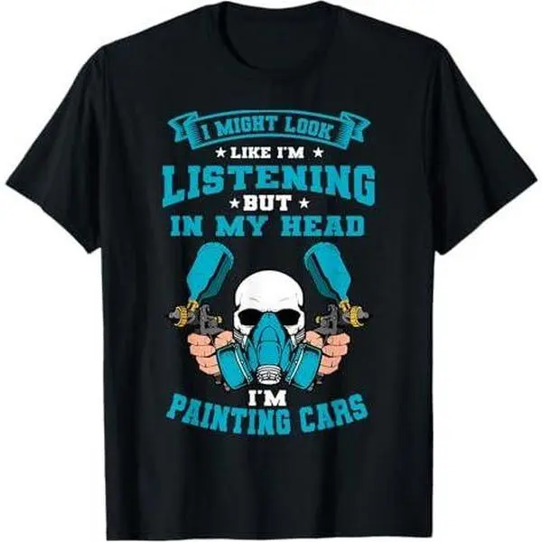 Car Painter Automative Detailing Auto Spray Vehicle T-Shirt
