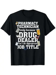 Unisex Pharmacy Technician & Pharmacist Casual Crew Neck Short Sleeve T-Shirt |   All-Season, Slight Stretch Fabric, Playful Print, Comfortable Fit For Pharmacy Techs & Drug Store Staff