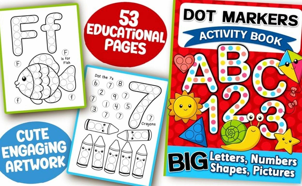 Dot Markers Activity Book: Letters, Numbers and Shapes Art Coloring for Toddlers Ages 1-3 and 2-4   Paperback – October 27, 2024