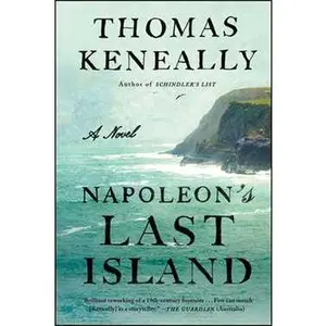 NAPOLEON'S LAST ISLAND: A NOVEL [Tradepaper]
